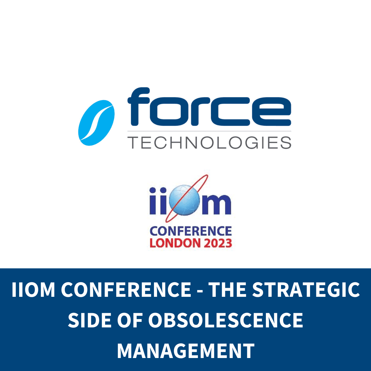 IIOM Conference – The Strategic Side of Obsolescence Management