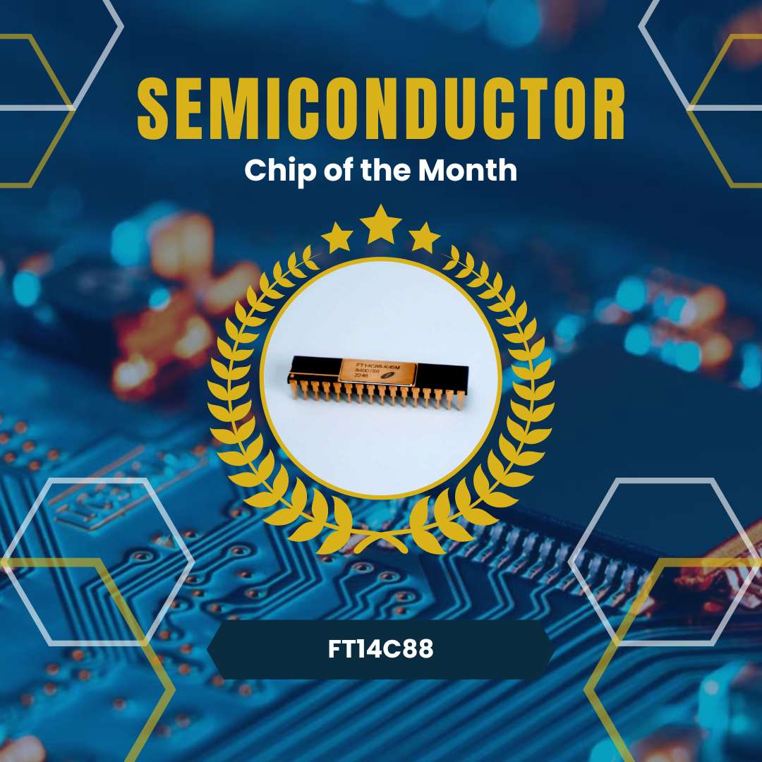 Chip of the Month – FT14C88